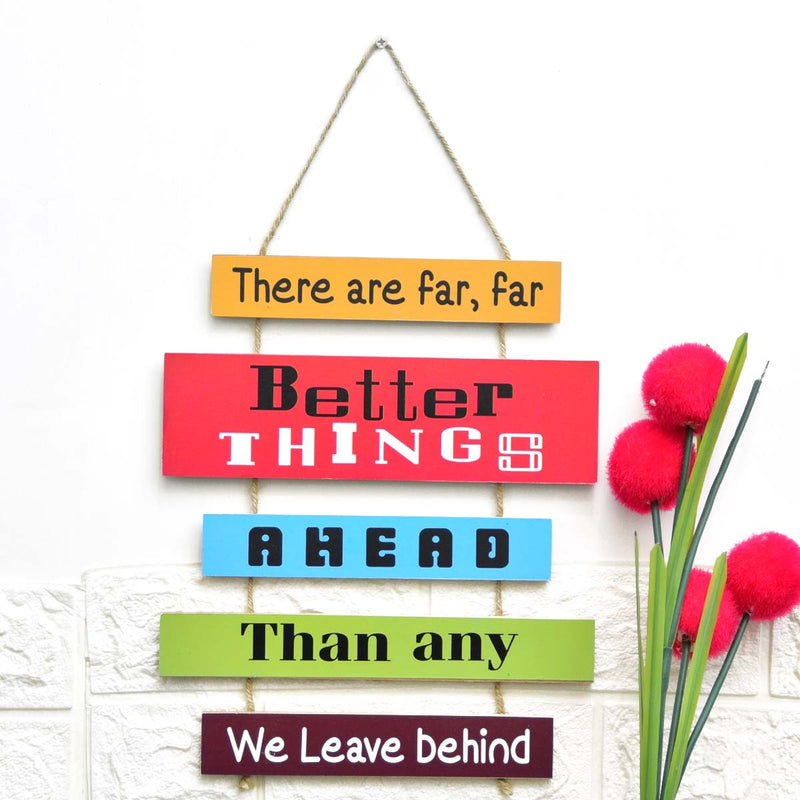 Wall "Better Things" caption Decor - zeests.com - Best place for furniture, home decor and all you need